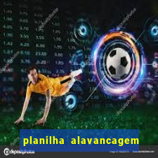 planilha alavancagem de banca